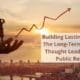 Building Lasting Influence: The Long-Term Journey of Thought Leadership and Public Relations
