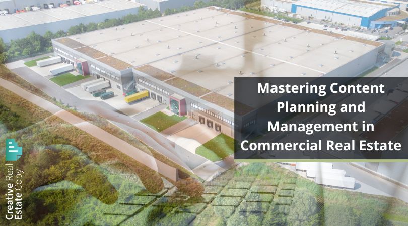 Master content planning and management in commercial real estate with this detailed guide. Learn about audience interests, driving engagement, CMS selection, and tools for tracking success.