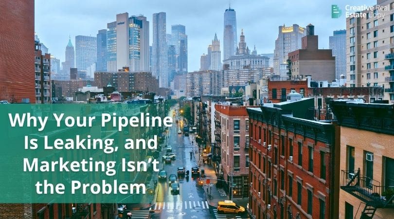 Why Your Pipeline Is Leaking, and Marketing Isn’t the Problem
