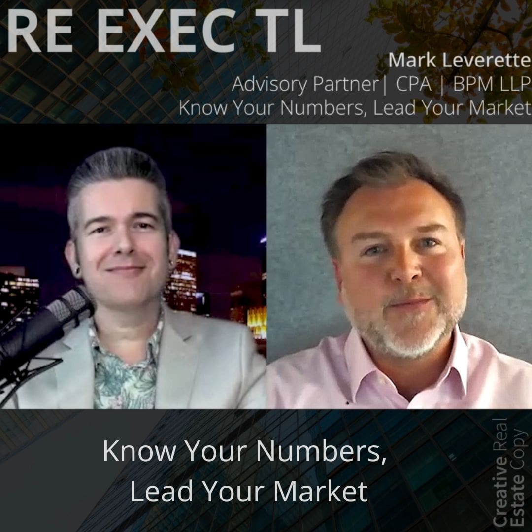 Know Your Numbers, Lead Your Market | Mark Leverette | BPM LLP